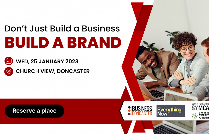Don’t Just Build a Business – Build a Brand