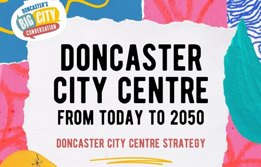 Doncaster City Centre: from today to 2050