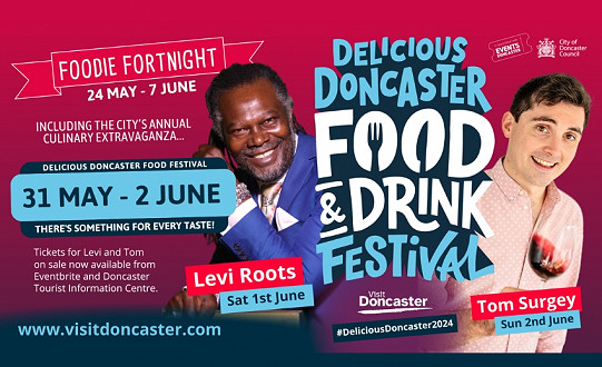 Delicious Doncaster Food and Drink Festival is back from 31 May-2 June!