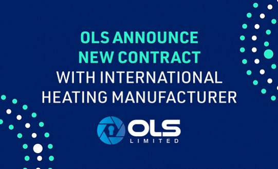 OLS Limited announces new contract with international heating manufacturer