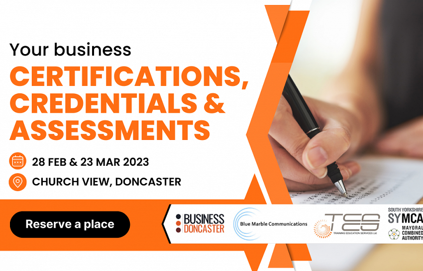 Your business – the certifications, credentials and assessments
