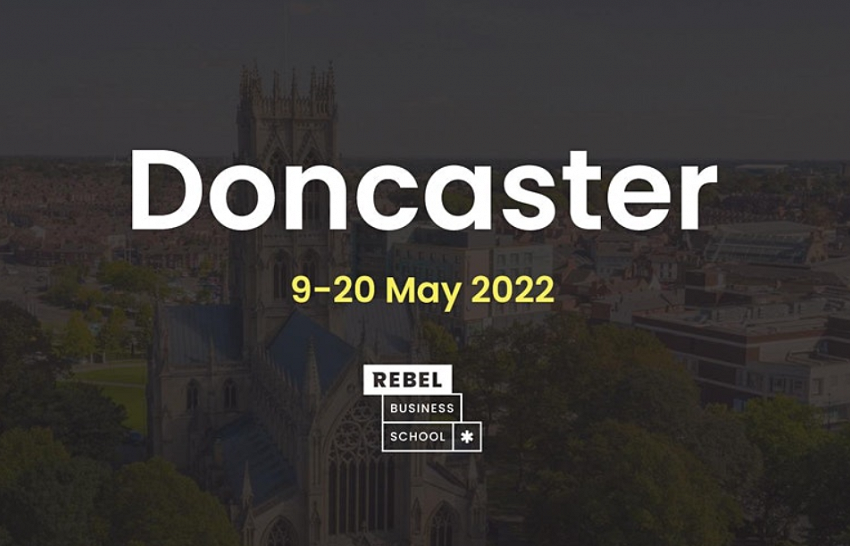 Rebel Business School Doncaster - 2022