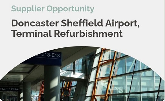 Doncaster Sheffield Airport Terminal Refurbishment: NEW OPPORTUNITY