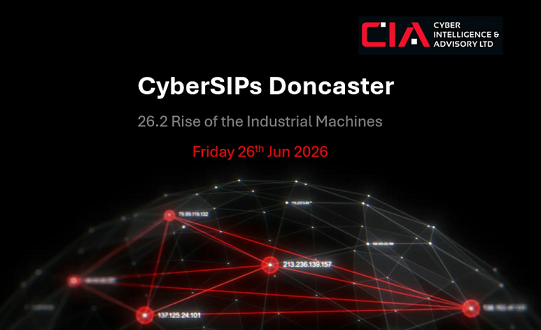 CyberSIPs Doncaster 26.2 - Rise of the Industrial Machines