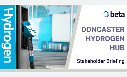 Doncaster Hydrogen Hub - Stakeholder Briefing